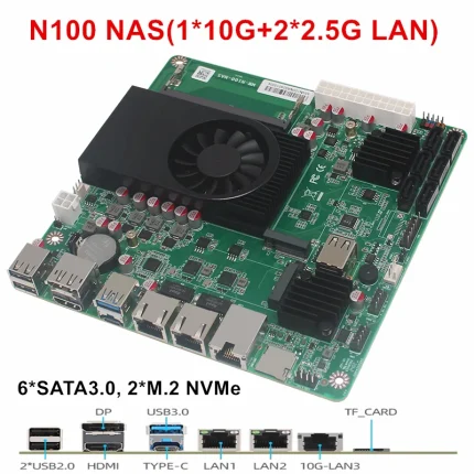 Placa base NAS Intel N100 i3 N305 de 6 bahías 1*10G 2 * i226-V 2,5G 6 * SATA3.0 2 * NVMe 1 * DDR5 4800MHz servidor doméstico Firewall placa base ITX